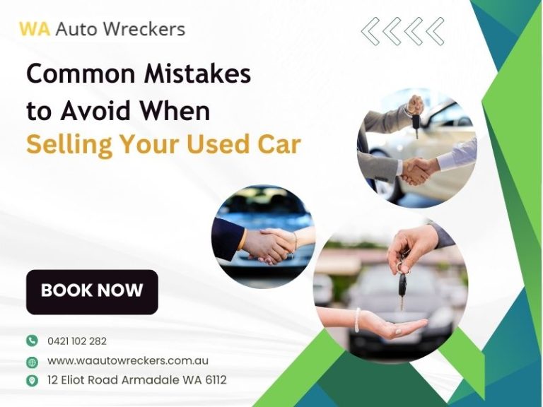A Guide on Common Mistakes to Avoid When Selling your Used Car - WA ...